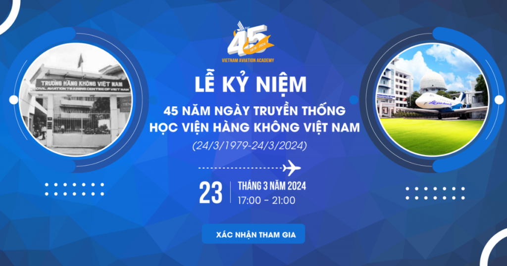 Celebrating 45 Years of Tradition at the Vietnam Aviation Academy